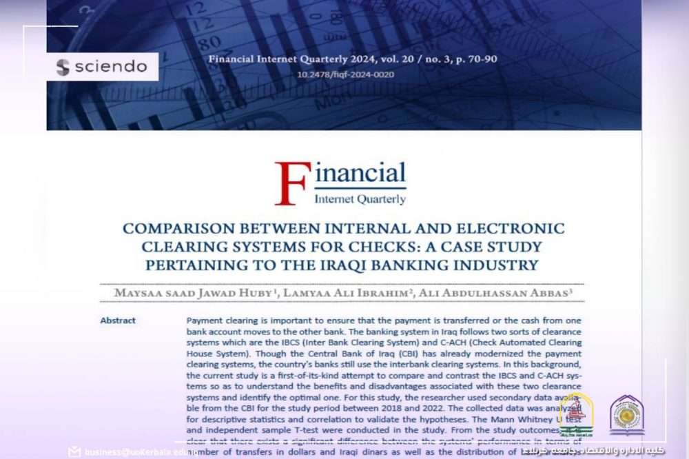 You are currently viewing A researcher team from Kerbala University Present a Scientific Research For Comparison between internal and electronic clearing systems for checks