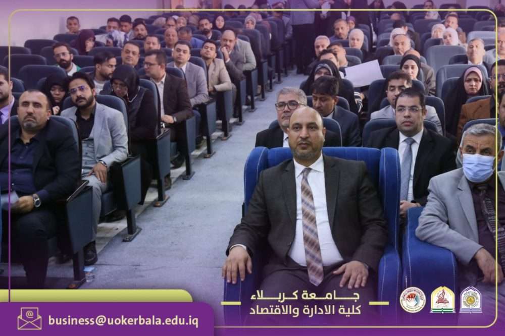 You are currently viewing The College of Administration and Economics at the University of Karbala Organizes a Specialized Scientific Symposium as Part of the Iraqi-Iranian Science Week