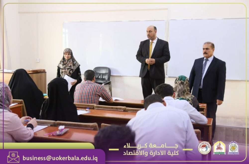 You are currently viewing Dean of the College of Administration and Economics at the University of Karbala Conducts Field Supervision of Final Exams for Postgraduate Students